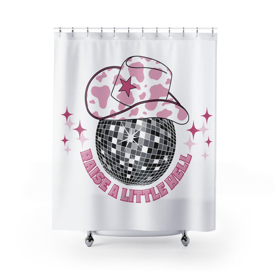 DISCO COWGIRL Raise a Little Hell - Shower Curtain - Home Decor, Bathroom Decor 71"  x 74"